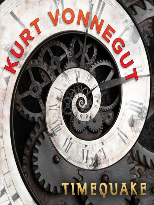Title details for Timequake by Kurt Vonnegut - Wait list
